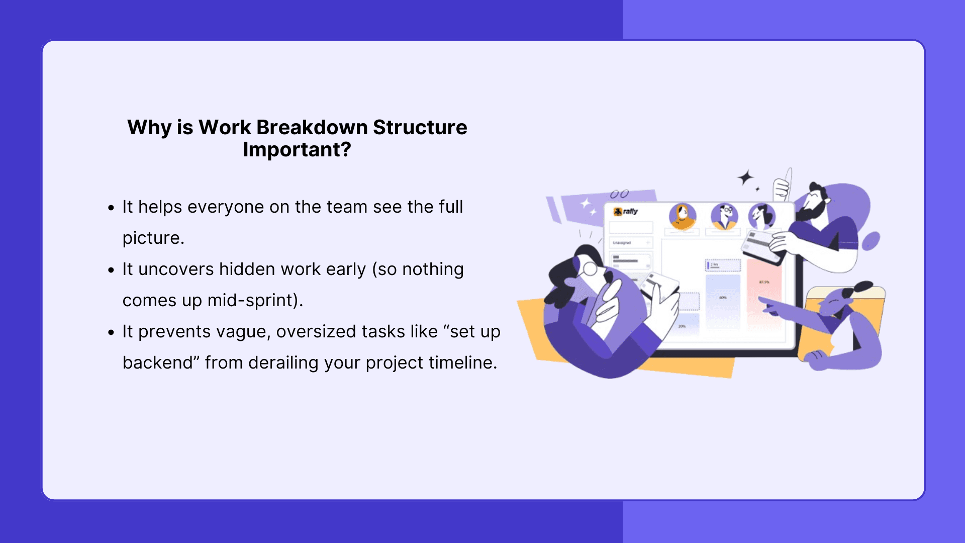 why is a work breakdown structure important?